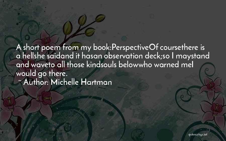 Michelle Hartman Quotes 1940313