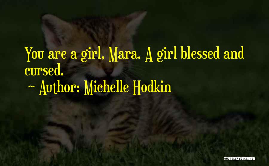 Michelle Hodkin Quotes 1067632