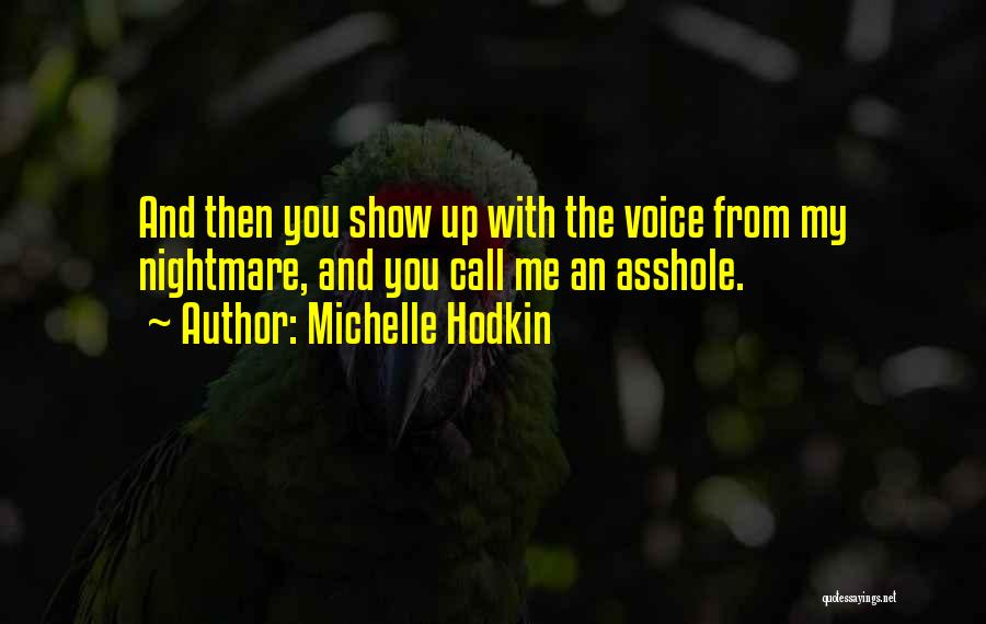 Michelle Hodkin Quotes 1075188