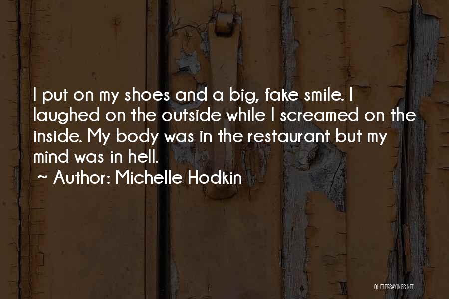 Michelle Hodkin Quotes 1121797