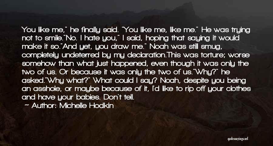 Michelle Hodkin Quotes 1154139