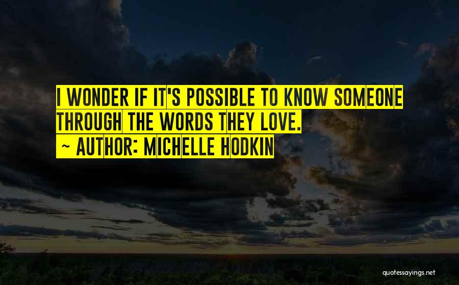 Michelle Hodkin Quotes 1531500