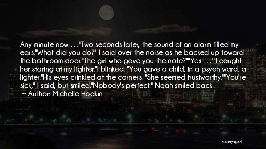 Michelle Hodkin Quotes 1717195