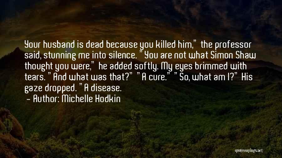 Michelle Hodkin Quotes 2025515