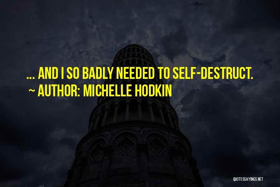 Michelle Hodkin Quotes 314024