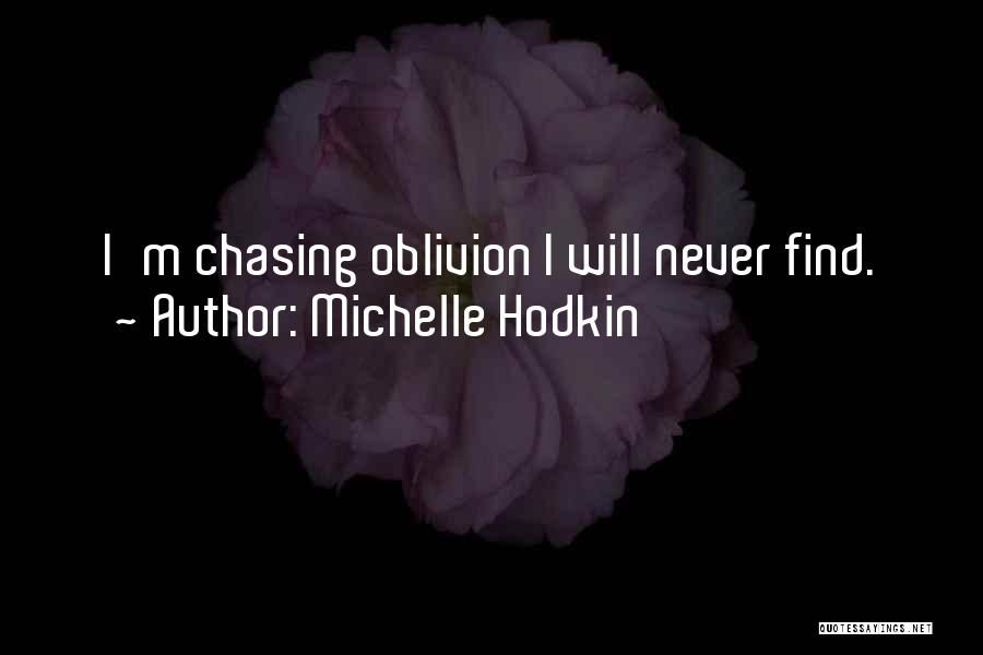 Michelle Hodkin Quotes 446485