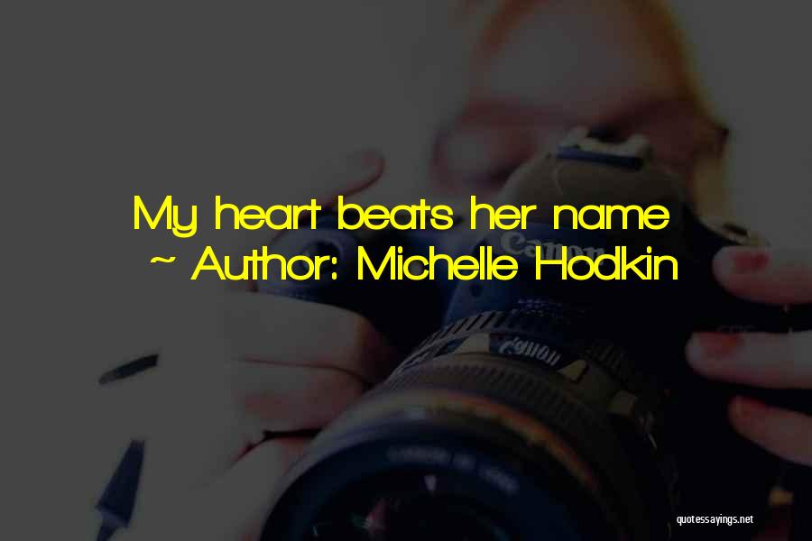 Michelle Hodkin Quotes 539698