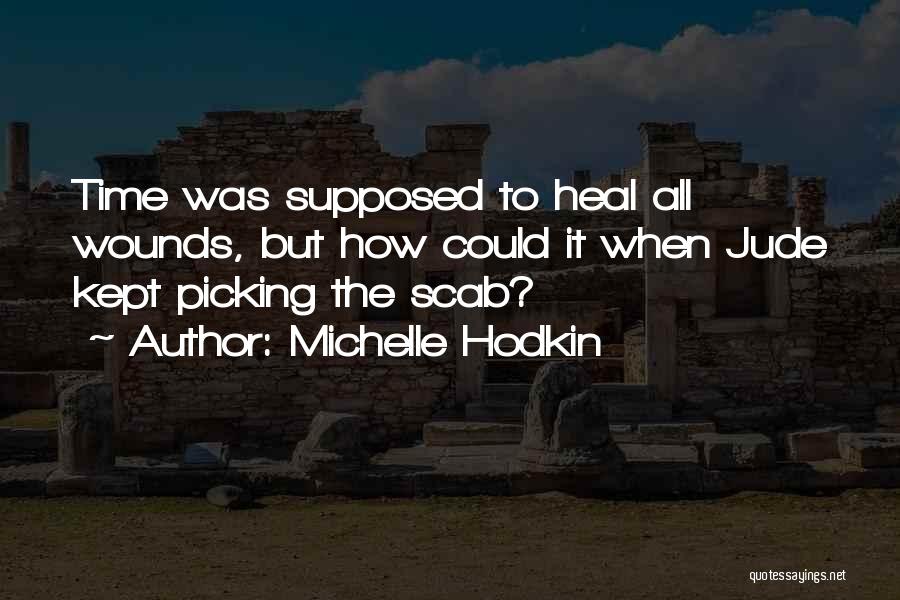 Michelle Hodkin Quotes 567041