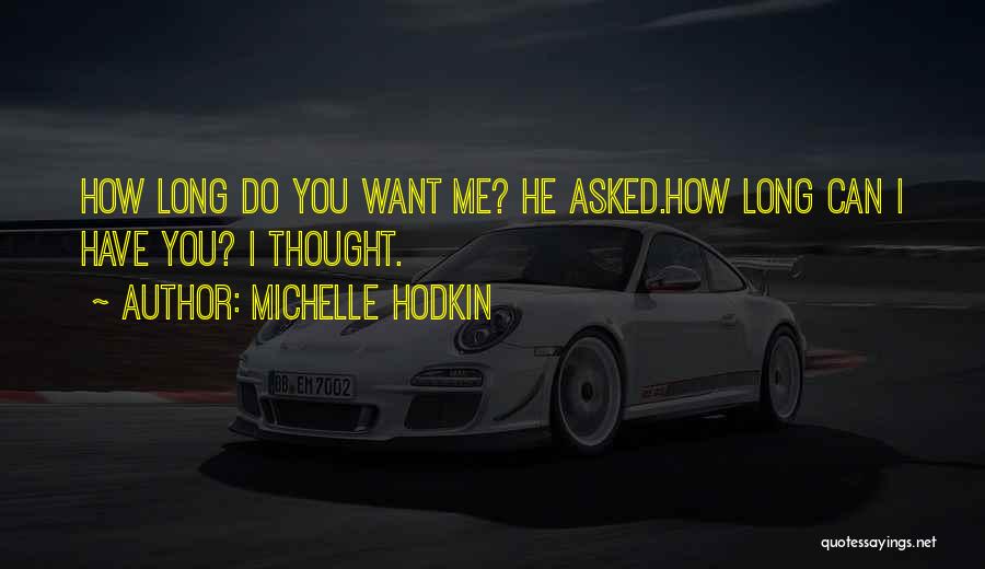 Michelle Hodkin Quotes 752532