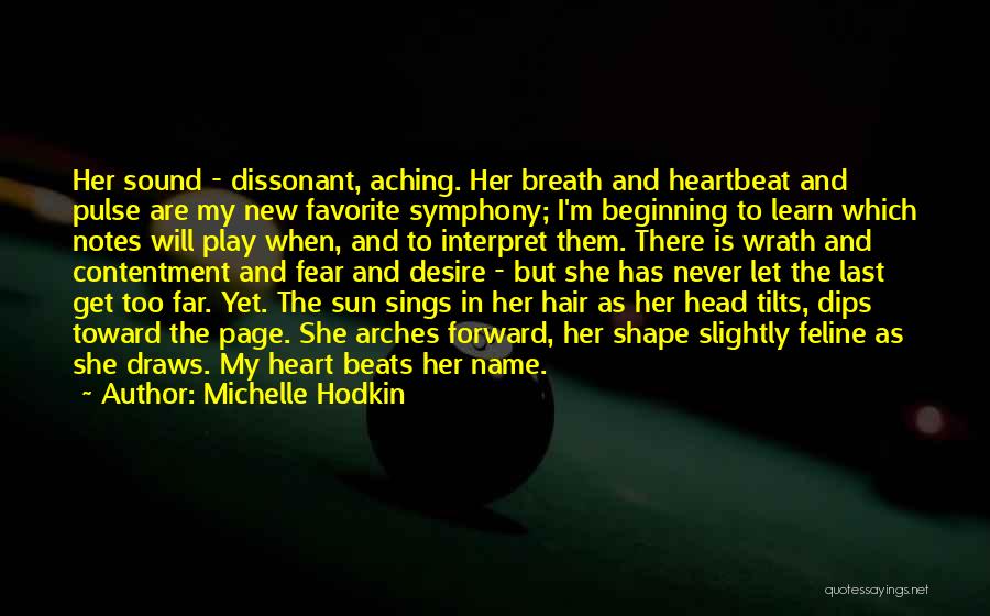 Michelle Hodkin Quotes 892030