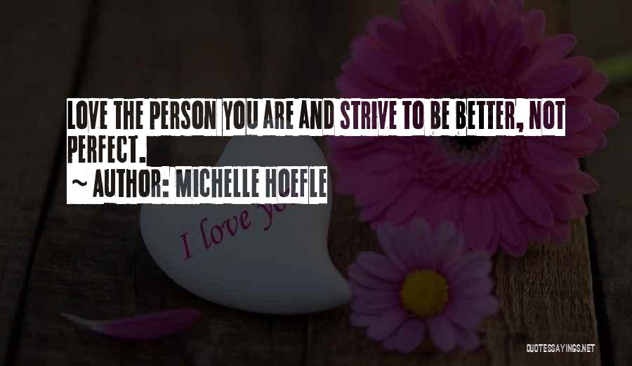 Michelle Hoefle Quotes 1827942