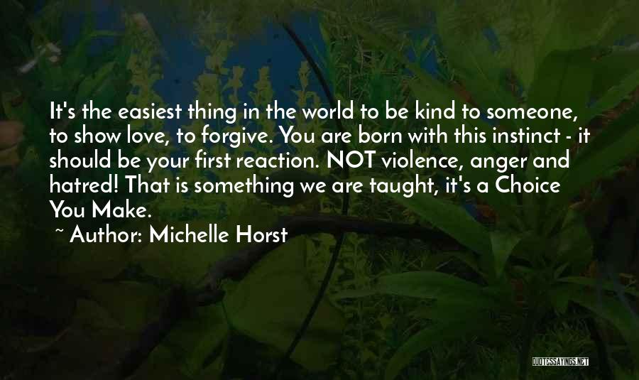 Michelle Horst Quotes 2224002