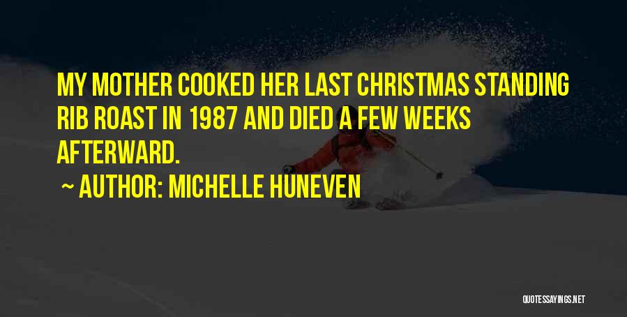 Michelle Huneven Quotes 1434629
