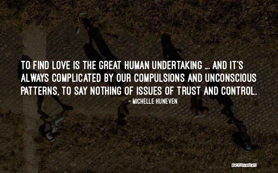 Michelle Huneven Quotes 1670238