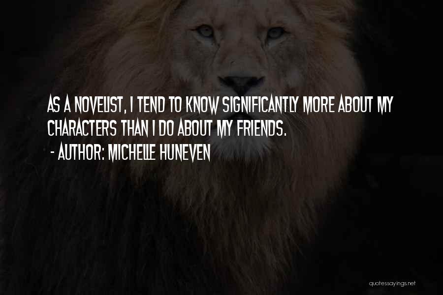 Michelle Huneven Quotes 744598