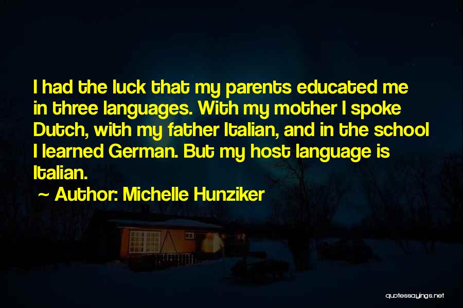 Michelle Hunziker Quotes 1987198