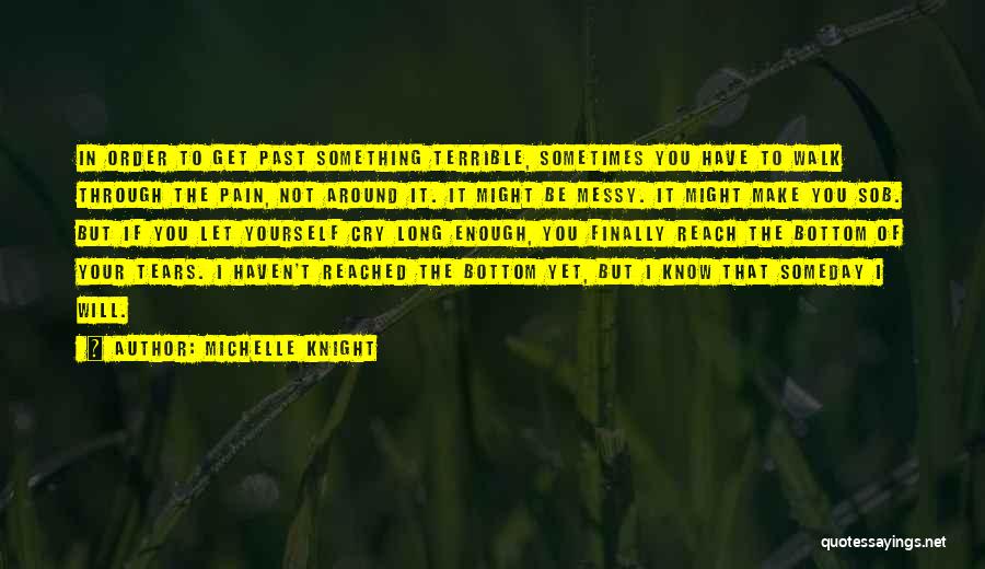 Michelle Knight Quotes 1101379