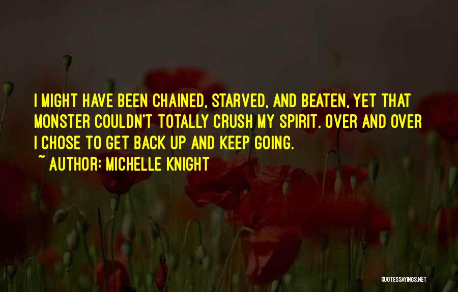 Michelle Knight Quotes 1852951