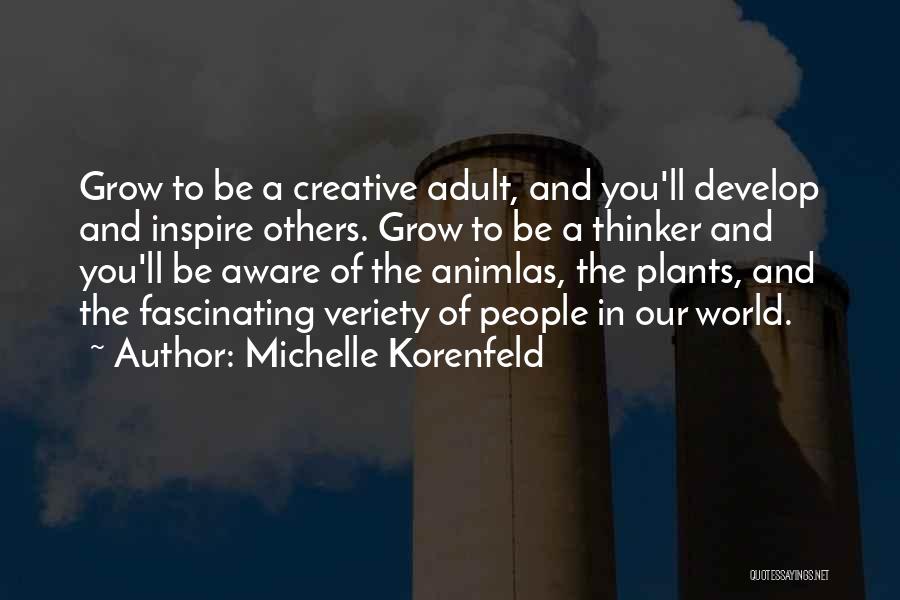 Michelle Korenfeld Quotes 2135224