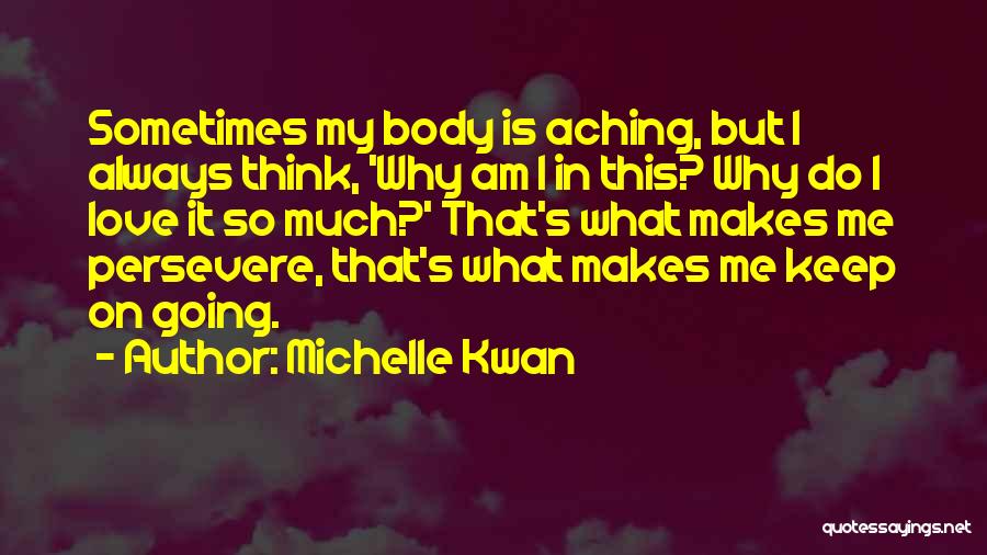 Michelle Kwan Quotes 1910702