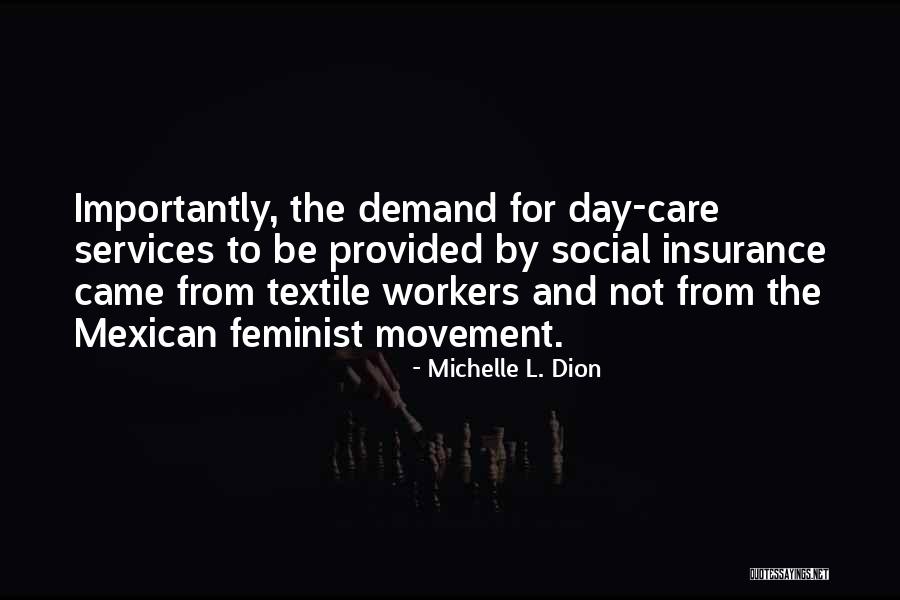 Michelle L. Dion Quotes 1626456