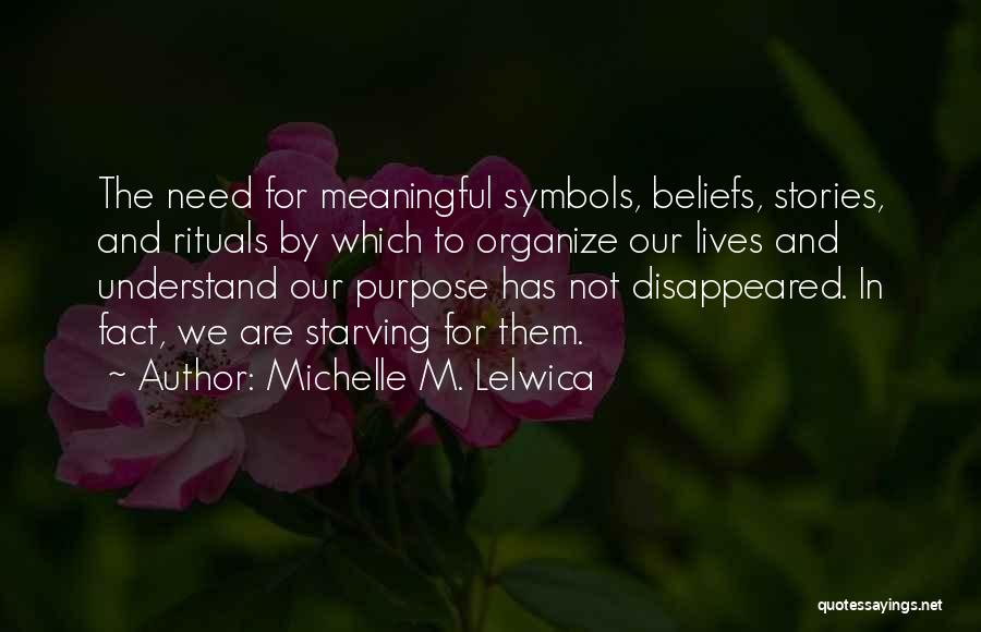 Michelle M. Lelwica Quotes 622200