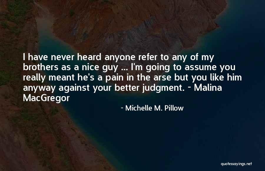 Michelle M. Pillow Quotes 124723