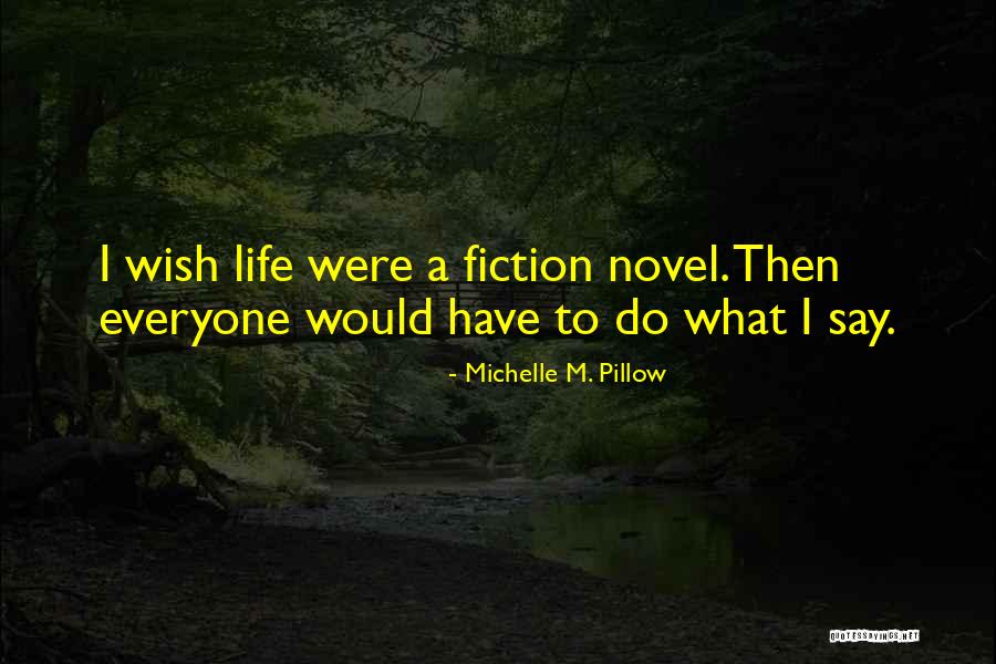 Michelle M. Pillow Quotes 1308310 Michelle M. Pillow Quotes 1308310