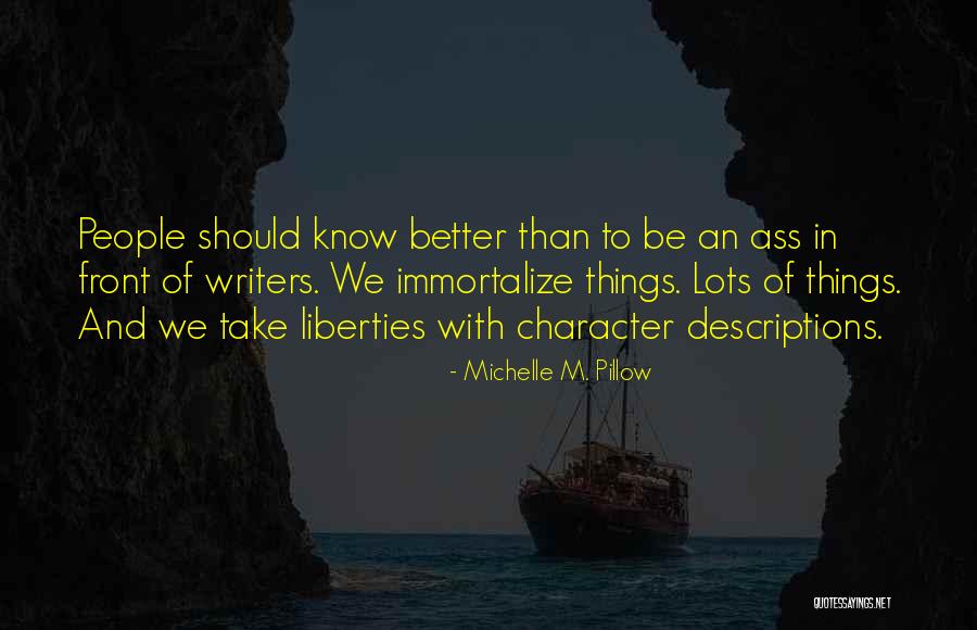 Michelle M. Pillow Quotes 1467146