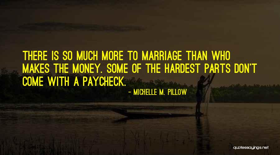 Michelle M. Pillow Quotes 1496222