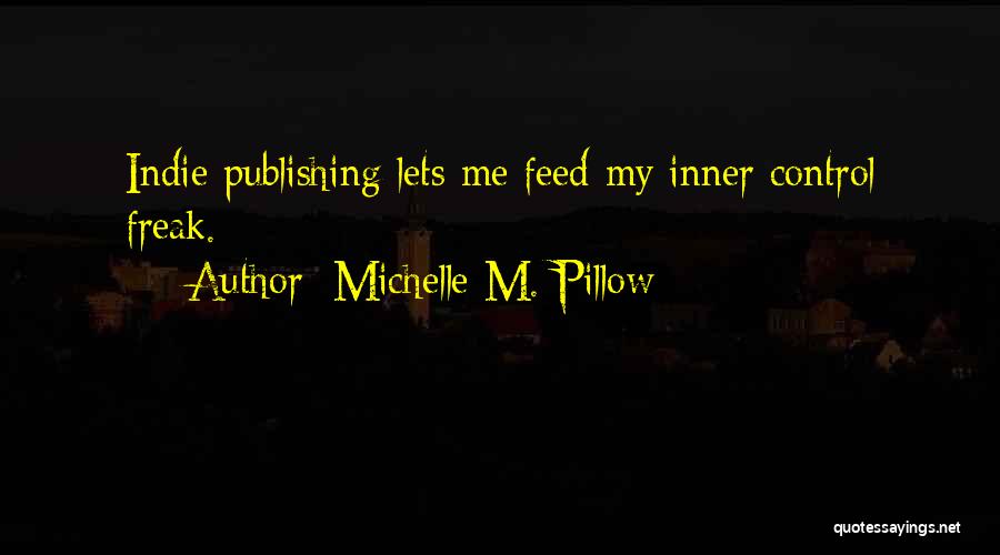 Michelle M. Pillow Quotes 1555162