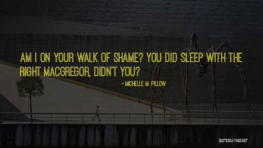 Michelle M. Pillow Quotes 1607096 Michelle M. Pillow Quotes 1607096