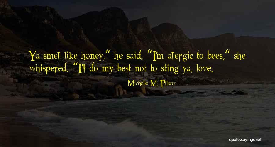Michelle M. Pillow Quotes 1729534 Michelle M. Pillow Quotes 1729534