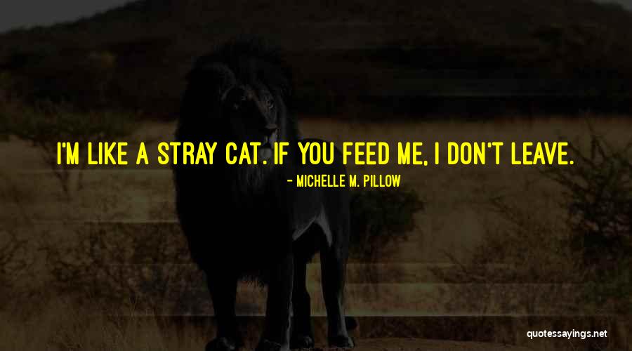 Michelle M. Pillow Quotes 1799436 Michelle M. Pillow Quotes 1799436