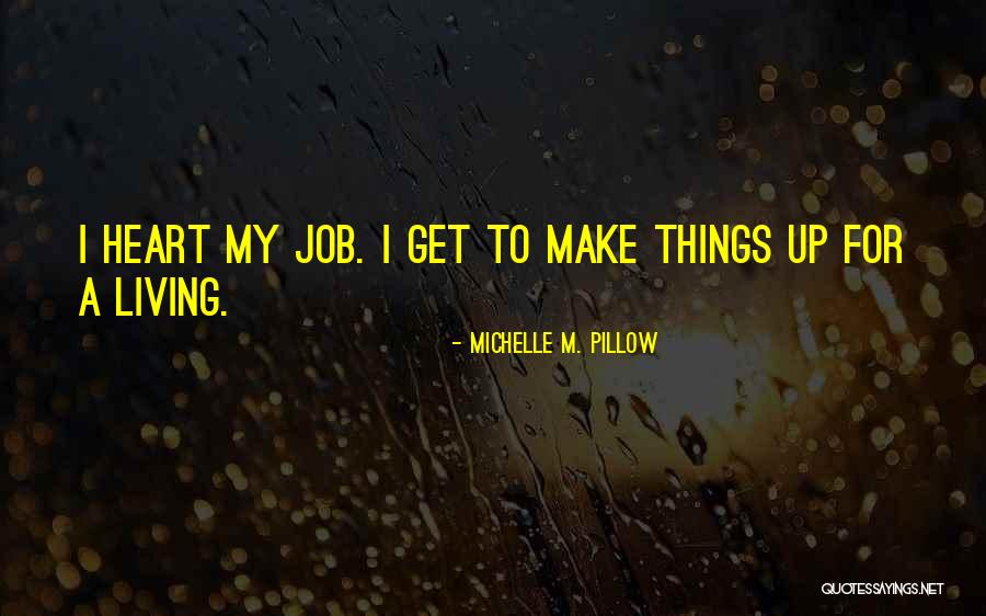 Michelle M. Pillow Quotes 2226494 Michelle M. Pillow Quotes 2226494
