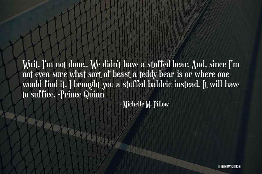Michelle M. Pillow Quotes 254153 Michelle M. Pillow Quotes 254153