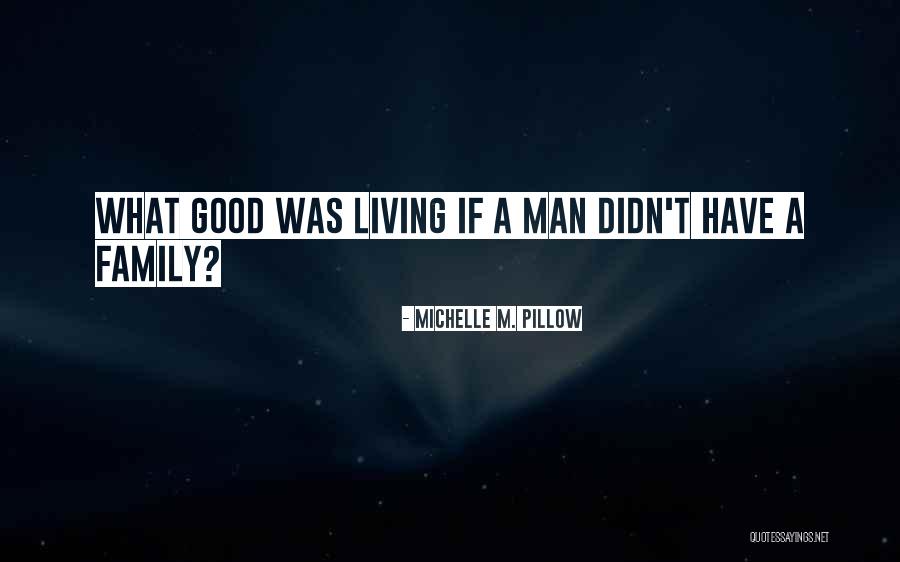 Michelle M. Pillow Quotes 308331 Michelle M. Pillow Quotes 308331
