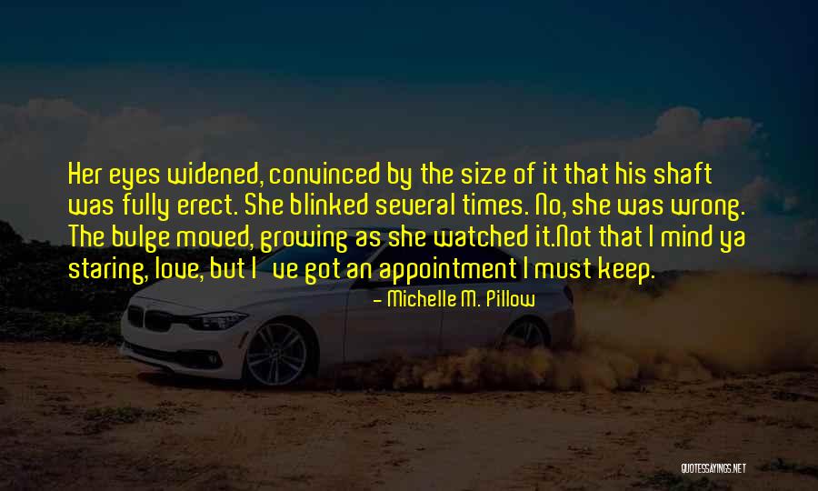 Michelle M. Pillow Quotes 539770