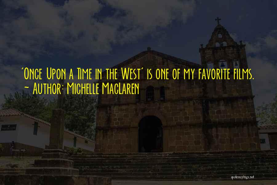 Michelle MacLaren Quotes 1031394