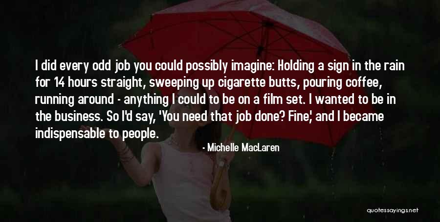 Michelle MacLaren Quotes 1174225