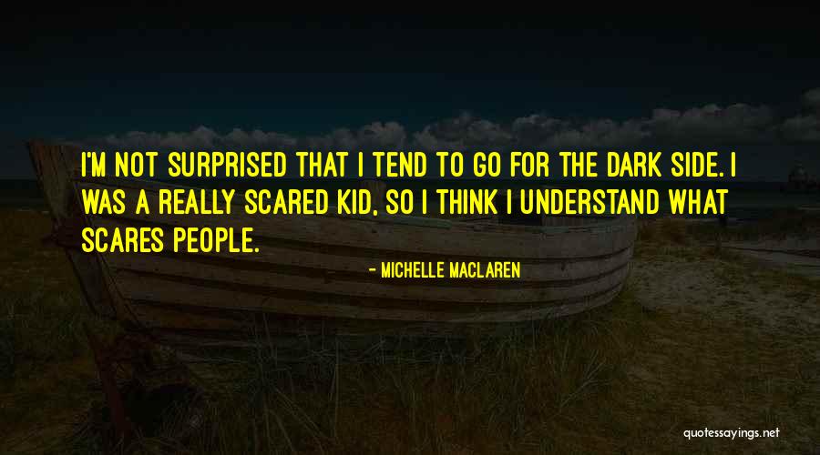 Michelle MacLaren Quotes 1353116