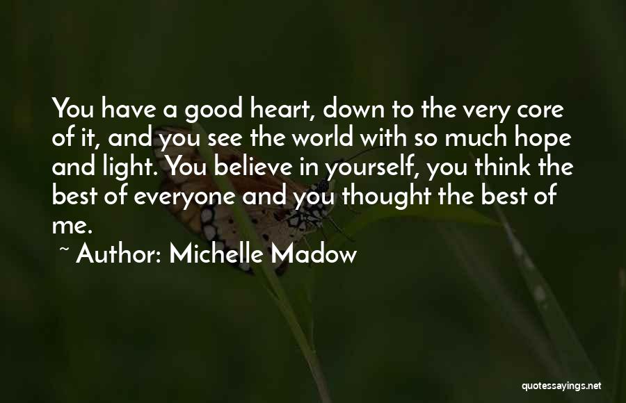 Michelle Madow Quotes 1031922