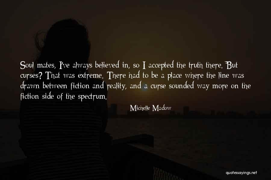 Michelle Madow Quotes 1514550 Michelle Madow Quotes 1514550