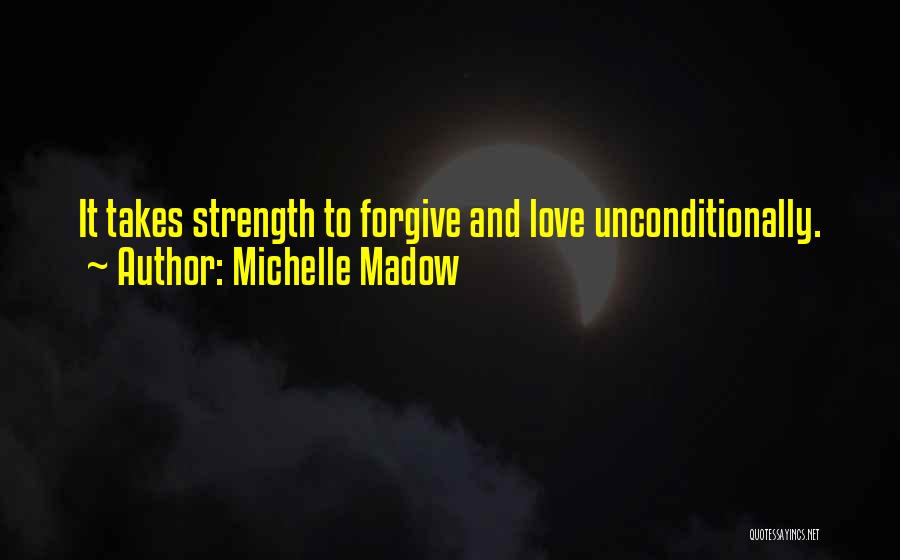 Michelle Madow Quotes 1748181