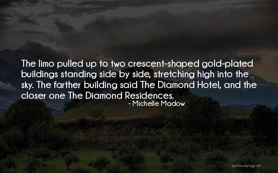 Michelle Madow Quotes 214716