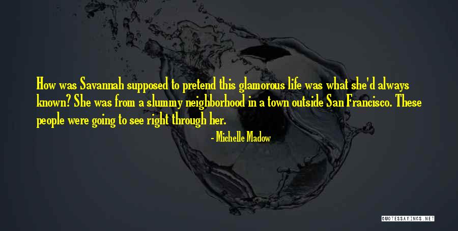 Michelle Madow Quotes 352883 Michelle Madow Quotes 352883