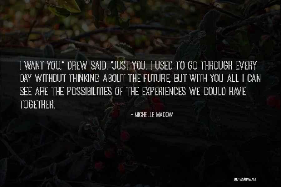 Michelle Madow Quotes 405830 Michelle Madow Quotes 405830