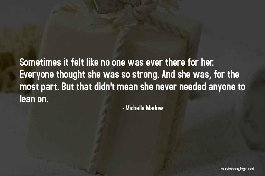 Michelle Madow Quotes 583730