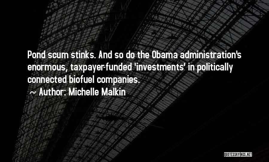 Michelle Malkin Quotes 1619848
