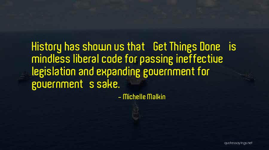 Michelle Malkin Quotes 308445